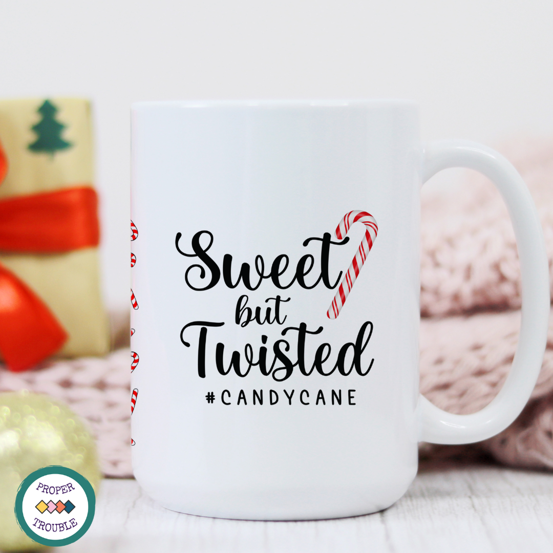 More Than Santa Claus Your Sister Knows When You've Been Bad and Good / Sweet but Twisted #candycane Coffee / Tea Mug