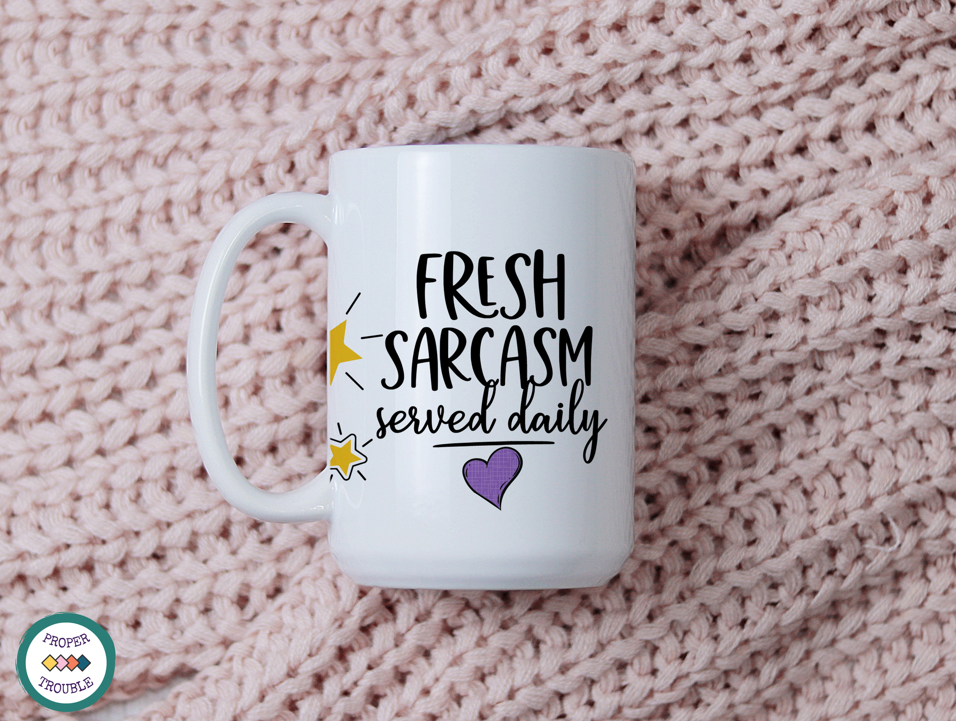 Fresh Sarcasm Served Daily in Tea gift set