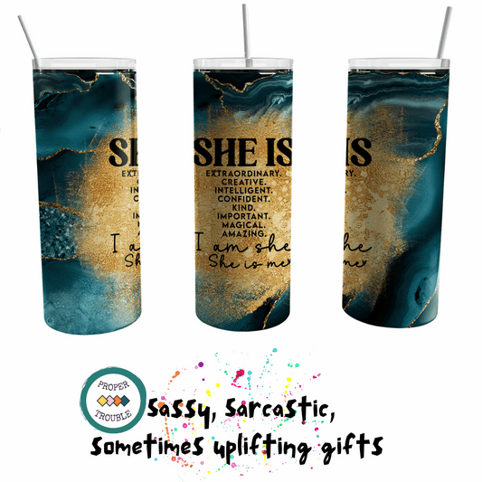 She Is Extraordinary, Amazing, Creative, Intelligent, Kind -Teal/Gold 20oz Travel Tumbler