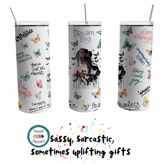 I'm Possible, Dream Big, I Am Enough, Your Potential is Endless 20oz Travel Tumbler